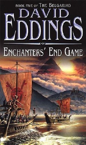 [The Belgariad 05] • Belgariad 5 - Enchanters' End Game